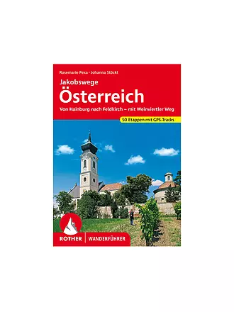 ROTHER | Wanderführer Jakobswege Österreich | 